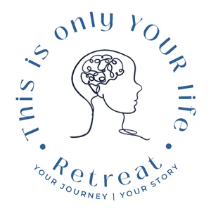 This is Only Your Life Retreat Logo